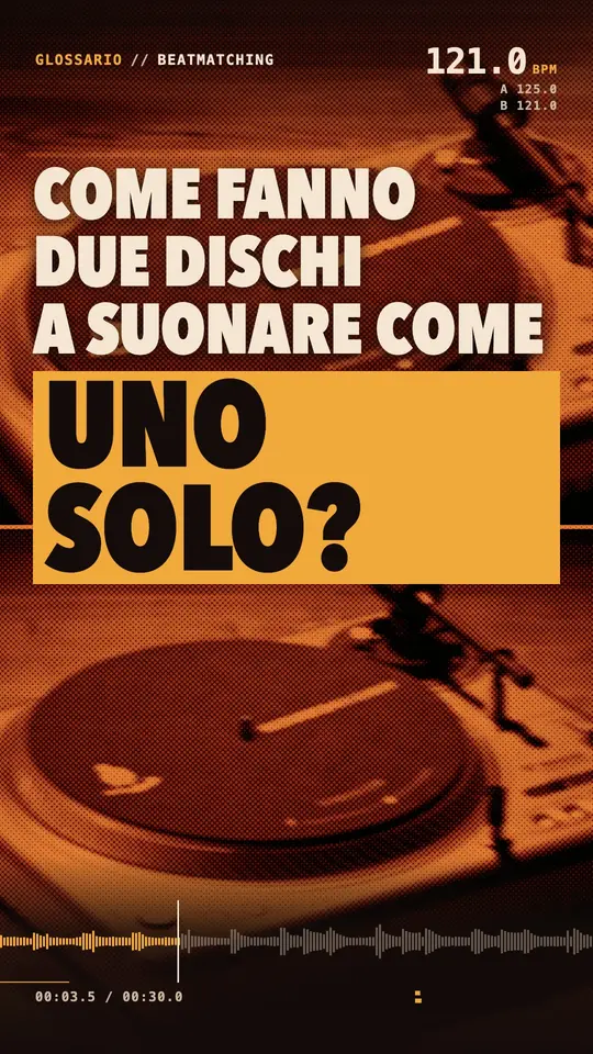 Copertina del reel Il beatmatching: la domanda «Come fanno due dischi a suonare come uno solo?»